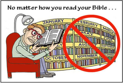 no matter how you read your Bible