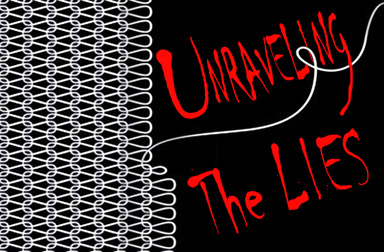 unraveling the lies